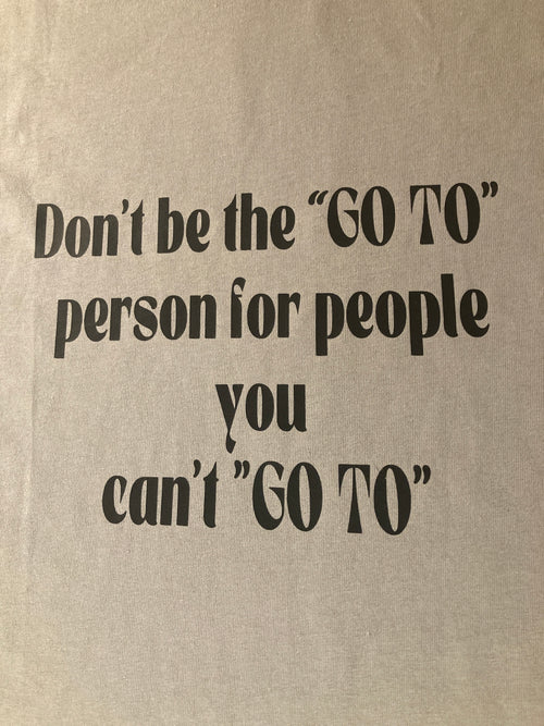 "GO TO" Person