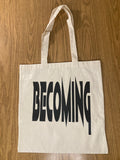 Becoming